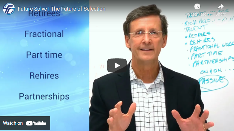 Future of Selection, i.e. Staffing Future of Selection, i.e. Staffing